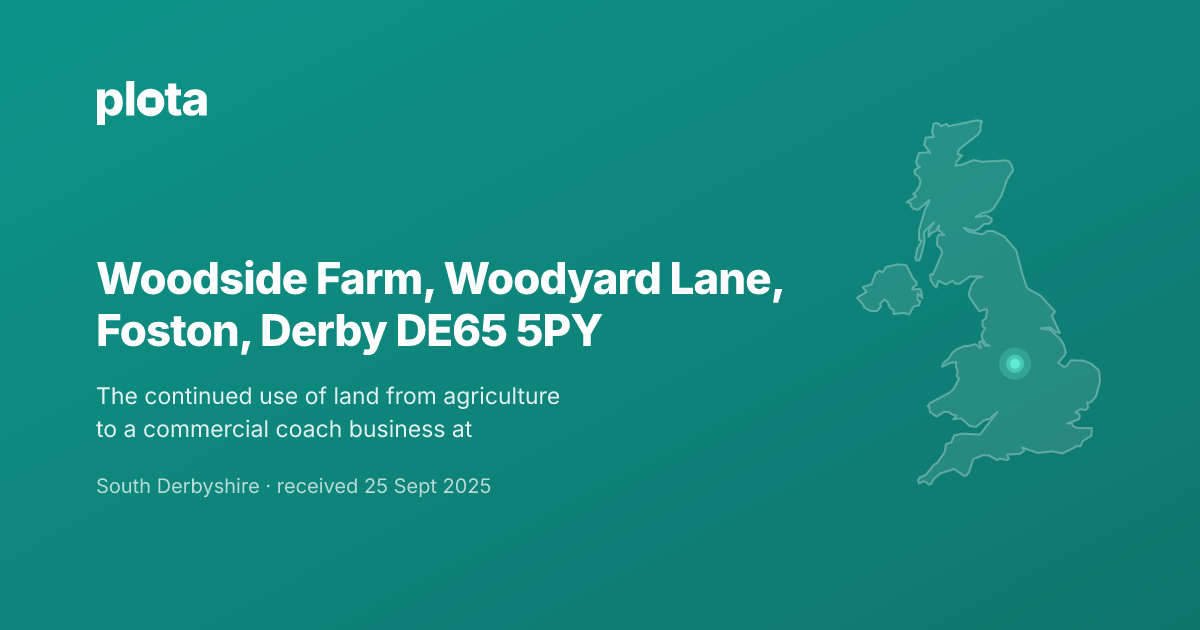 Woodside Farm, Woodyard Lane Planning Application | Plota